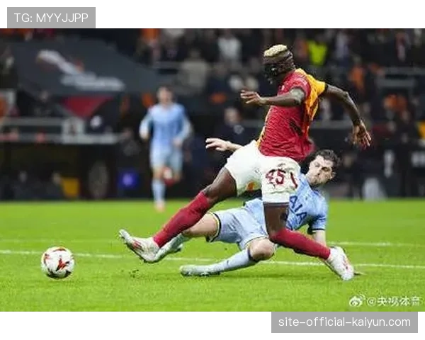 奥斯梅恩头球助攻制胜 加拉塔萨雷锋线核心作用凸显